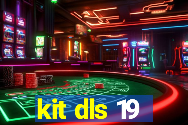 kit dls 19